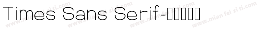 Times Sans Serif字体转换